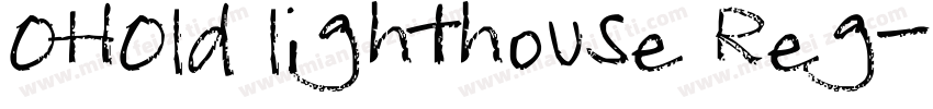 OHOld lighthouse Reg字体转换